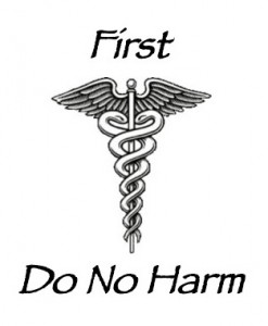 First-Do-No-Harm